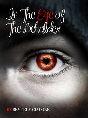 cover image of In The Eye of the Beholder